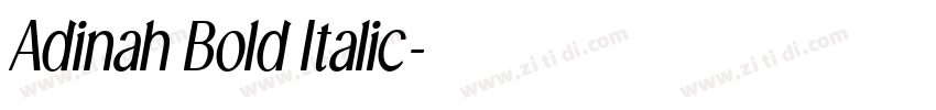 Adinah Bold Italic字体转换
